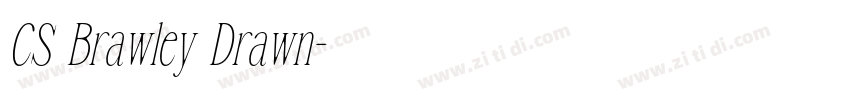 CS Brawley Drawn字体转换 CS Brawley Drawn字体转换